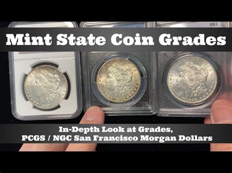 Coin Grading Tips - Why Coins Received Their Grade - MS PCGS / NGC San ...