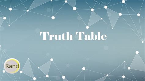 Truth Table - YouTube