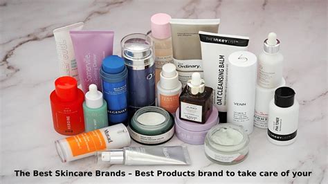 The Best Skincare Brands – Best Products brand to take care of your skin