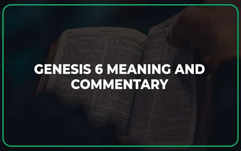 Genesis 6 Meaning and Commentary - Scripture Savvy