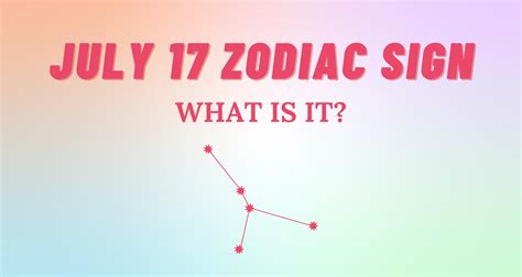 July 17 Zodiac Sign Explained | So Syncd