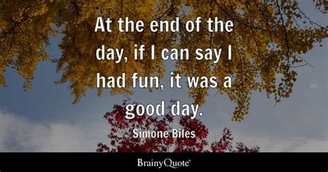 Simone Biles - At the end of the day, if I can say...