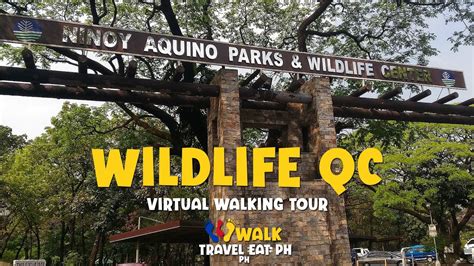 WILDLIFE PARK Virtual Walk Tour - Ninoy Aquino Parks and Wildlife ...