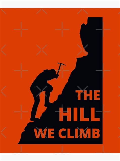 "The Hill We Climb - Inspirational Quote - Amanda Gorman - Poet ...