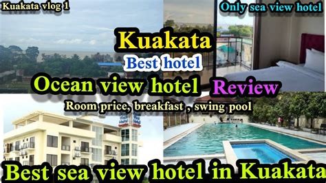 Best hotel in Kuakata। কুয়াকাটায় কম খরচে পাঁচ তারকা হোটেল। Ocean view ...