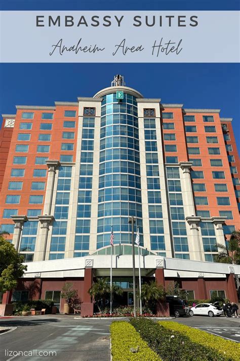 Embassy Suites South an Anaheim Area Hotel — Liz on Call