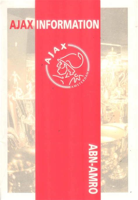 AJAX AMSTERDAM 1900 - 1996 (English Language History)