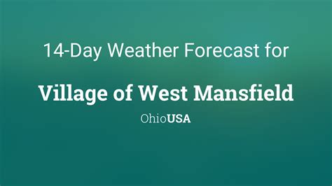 Village of West Mansfield, Ohio, USA 14 day weather forecast