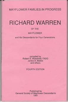 Richard Warren of the Mayflower and His Descendants for Four ...