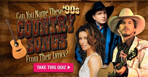 Can You Name 1990s Country Songs from Their Lyrics? Quiz