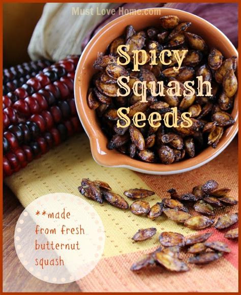 Spicy Squash Seeds Recipe (Low Carb) – Must Love Home