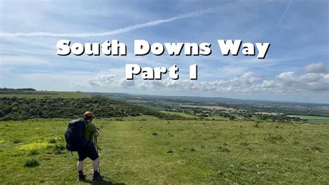 South Downs Way Part 1 | Wild camping and Hiking | 100 miles - YouTube