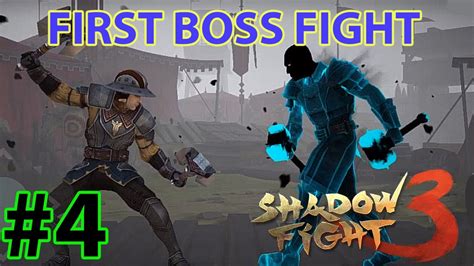 SHADOW FIGHT 3 - FIRST BOSS FIGHT - ( iOS / Android ) GAMEPLAY - #4 ...