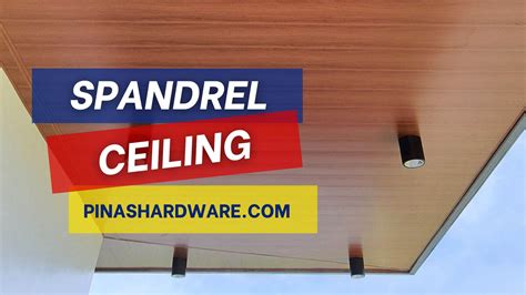 Spandrel Ceiling Price Philippines Updated 2024