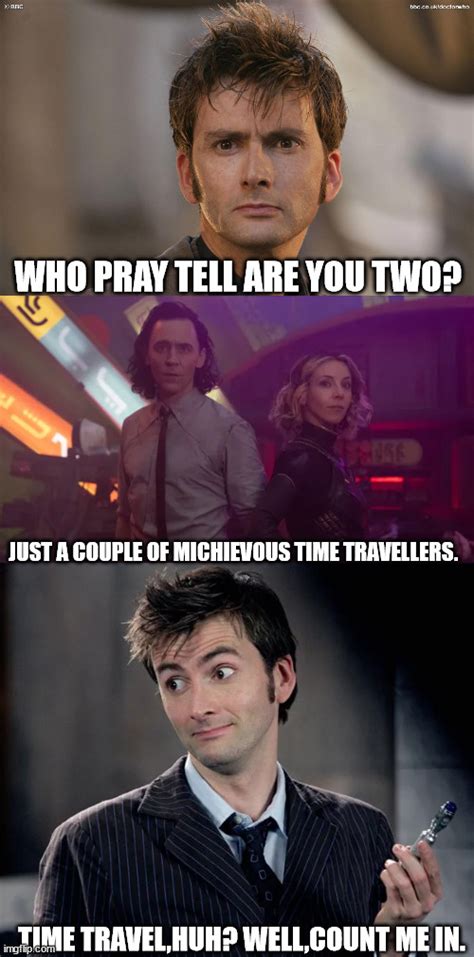 Loki/Doctor Who Crossover - Imgflip