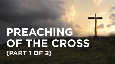 Preaching of the Cross (Part 1 of 2) - Alistair Begg