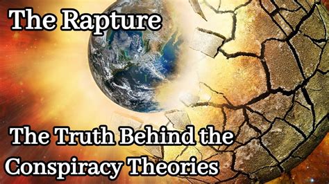 The Rapture: The Truth Behind the Conspiracy Theories | Myths of the ...