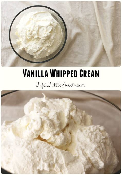 Vanilla Whipped Cream - Life's Little Sweets