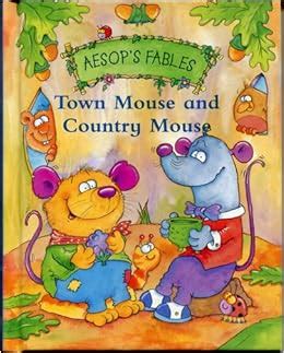 Town Mouse and Country Mouse (Aesop's Fables): Ronne Randall ...