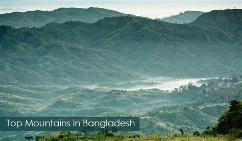 Top 10 Mountains in Bangladesh, You Shouldn't Miss! - Travel Mate