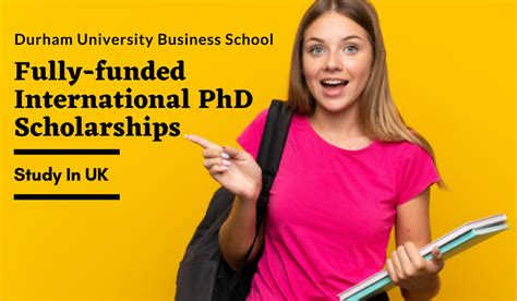 Fully-funded International PhD Scholarships at Durham University ...