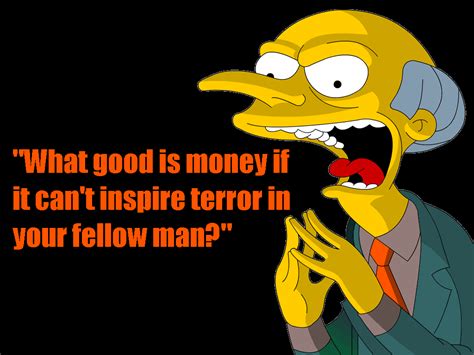 Mr Burns Quotes. QuotesGram