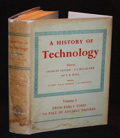 A History of Technology [Complete in Five Volumes] by Singer, Holmyard ...