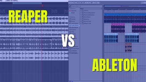 REAPER Vs. Ableton (Ensuring You Pick The Right DAW!)