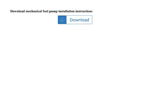 Mechanical Fuel Pump Installation Instructions