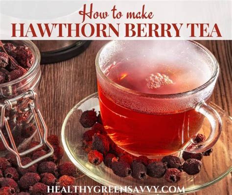 Hawthorn Berry Tea Recipe (How to Make Hawthorn Tea 2 Ways)