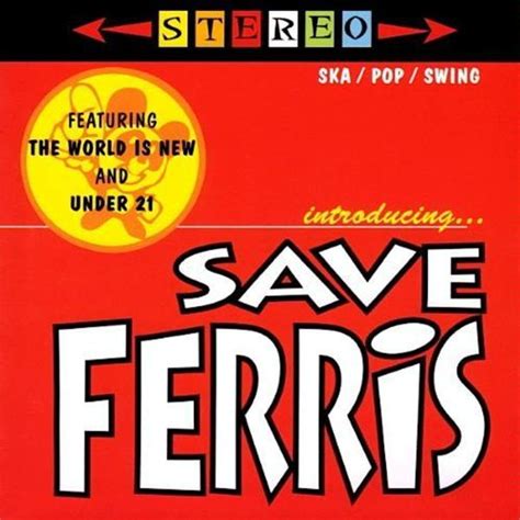 Save Ferris - Introducing... Save Ferris Lyrics and Tracklist | Genius