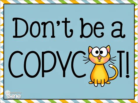 The Problem With Copycats - All Students Can Shine