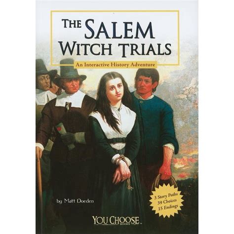 You Choose Books (Paperback): The Salem Witch Trials : An Interactive ...