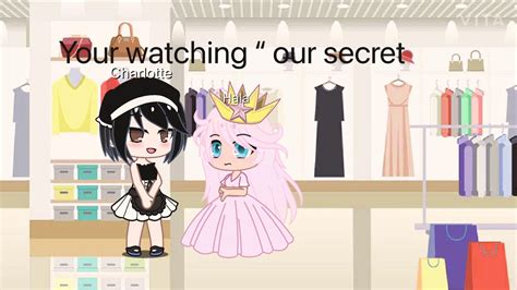 {Our Secret~-GLMM Part 1\? - YouTube