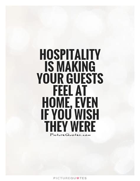 hospitality quotes - Google Search | Funny quotes, Hospitality quotes ...