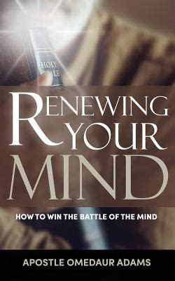 Renewing Your Mind book by Omedaur Adams: 9781942724049