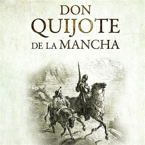 espada Dolor cartel quien escribio el libro de don quijote Alegre de ...