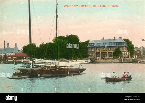 Wherry Hotel, Oulton Broad, Lowestoft, Suffolk, England Date: 1909 ...