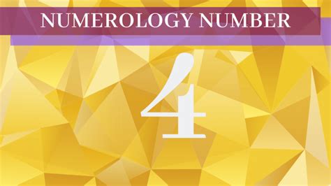 Numerology 4: The Meaning Of Number 4 In Numerology