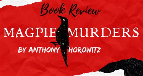 Magpie Murders by Anthony Horowitz | Book Review by The Bookish Elf