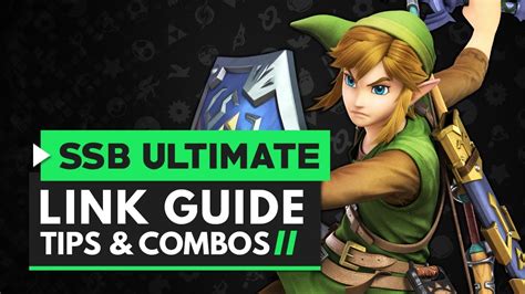 Super Smash Bros Ultimate | Link Guide - Tips & Combos - YouTube