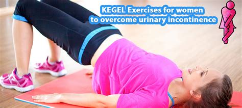 Kegel Exercises for Women to Overcome Urinary Incontinence