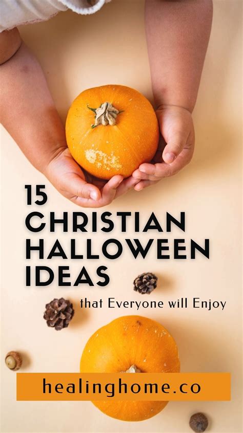 15 Fun Christian Halloween Ideas That Everyone Will Enjoy | Healing Home