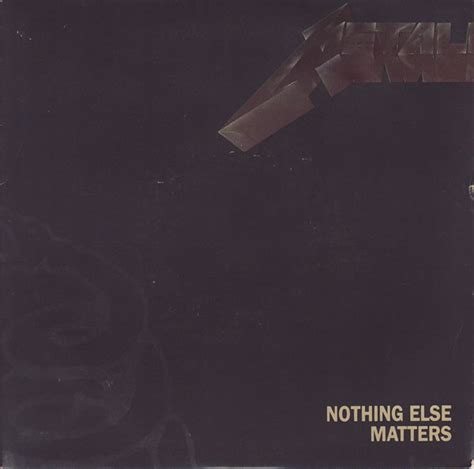 Metallica - Nothing Else Matters (1992, Vinyl) | Discogs