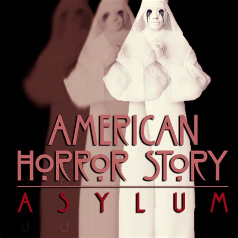 12 Free American Horror Story: Asylum music playlists | 8tracks radio