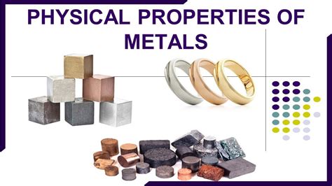 List Of Properties Of Metals