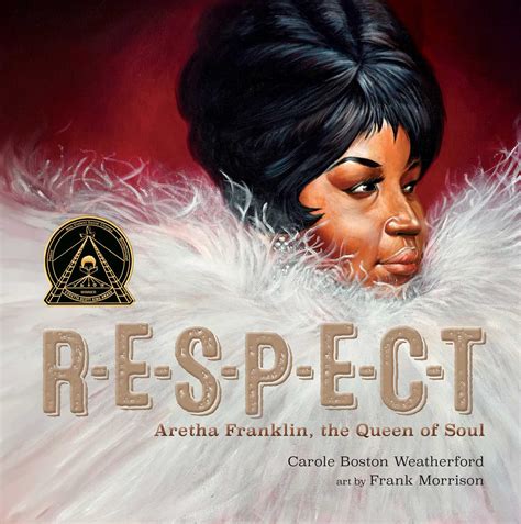 RESPECT | Book by Carole Boston Weatherford, Frank Morrison | Official ...