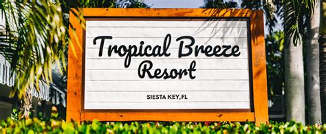 The Resort | Siesta Key Hotel | Tropical Breeze Resort