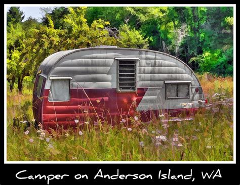 Camping Has-Been on Anderson Island | Old camping trailer. _… | Flickr