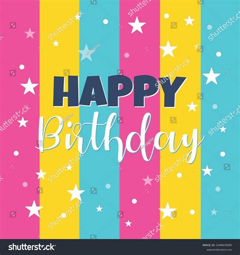 Happy Birthday Card Stars Colorful Background Stock Vector (Royalty ...